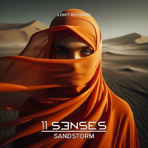  11 Senses - Sandstorm (2026) 