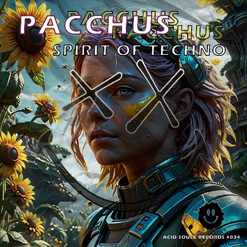  Pacchus - Spirit of Techno (2025) 