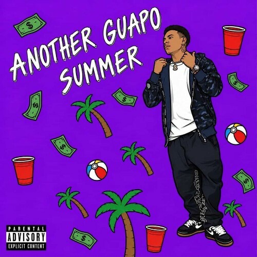  CamDaGuapo, $paz, N8nassty, Lil Sins, Flakosteppn, Kidnap The Bag - Another Guapo Summer (2026) 