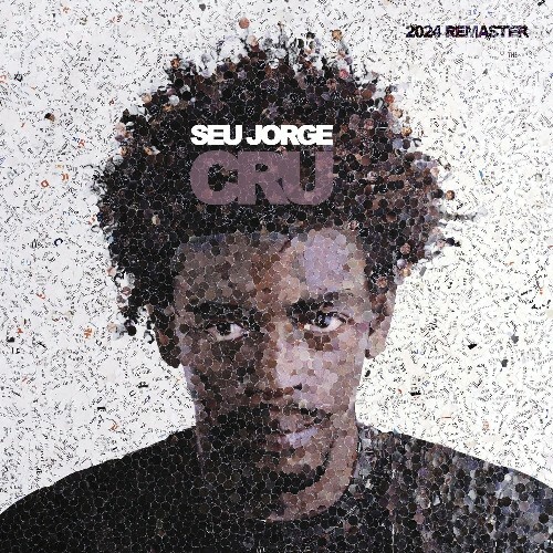  Seu Jorge - Cru (2024 Remaster) (2024) 