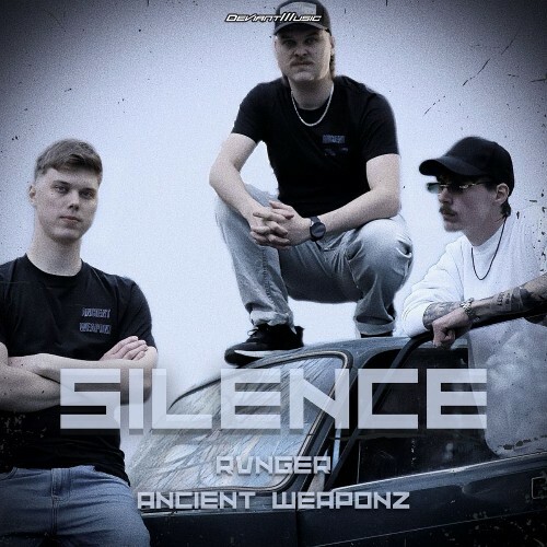  RVNGER & Ancient Weaponz - SILENCE (2026) 