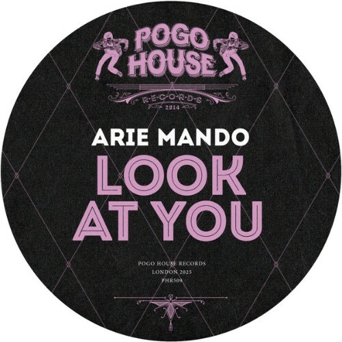  Arie Mando - Look At You (2025) 