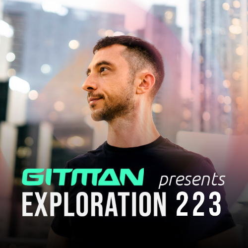  Gitman - Exploration 223 (2024-07-13) 