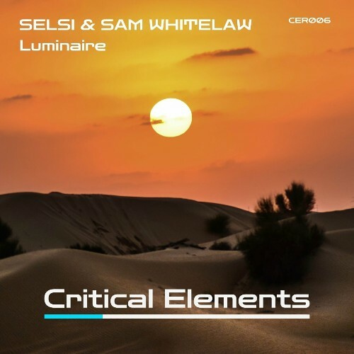  Selsi & Sam Whitelaw - Luminaire (2024) 