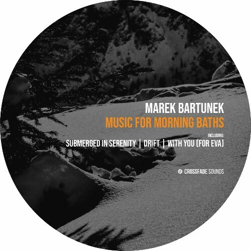  Marek Bartunek - Music for Morning Baths (2025) 