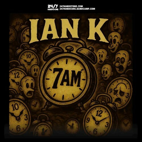  Ian K, - 7AM (2025) 