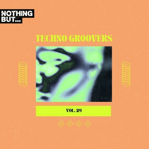 VA - Nothing But... Techno Groovers, Vol. 29 (2024) (MP3) METR3Z0_o