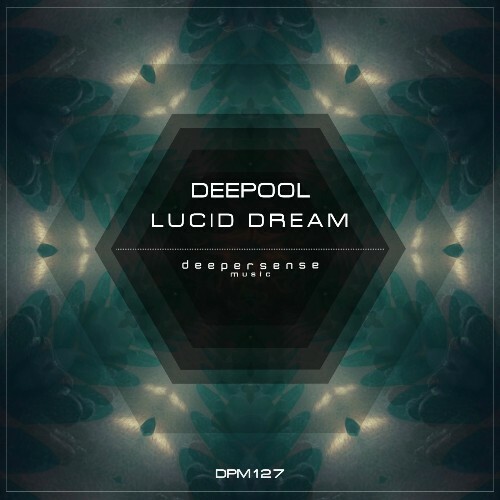  DeePool (RU) - Lucid Dream (2026) 