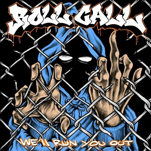 VA - Roll Call - We'll Run You Out (2024) (MP3)