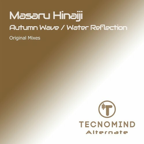  Masaru Hinaiji - Autumn Wave / Water Reflection (2025) 