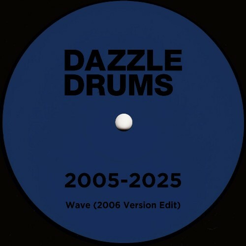  Dazzle Drums - Wave (2025) 