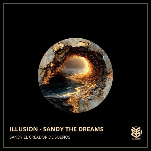 Sandy El Creador De Sueños - Illusion - Sandy The Dreams (2025) Sandy El Creador De Sueños - Illusion - Sandy The Dreams (2025)
