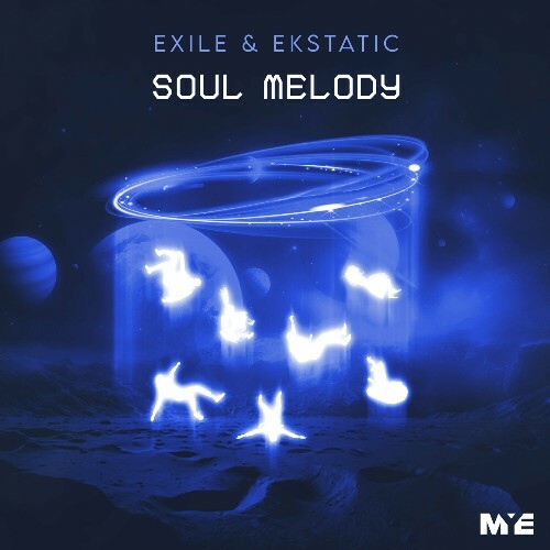 Exile & Ekstatic - Soul Melody (2024)