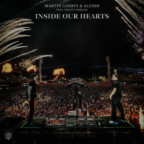  Martin Garrix & Alesso Ft. Shaun Farrugia - Inside Our Hearts (2025) 