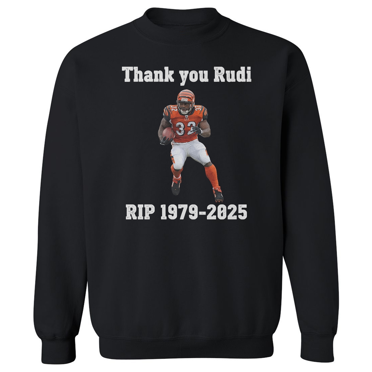Thank You Rudi Johnson 1979-2025 RIP Memorial Tribute Unisex Crewneck ...
