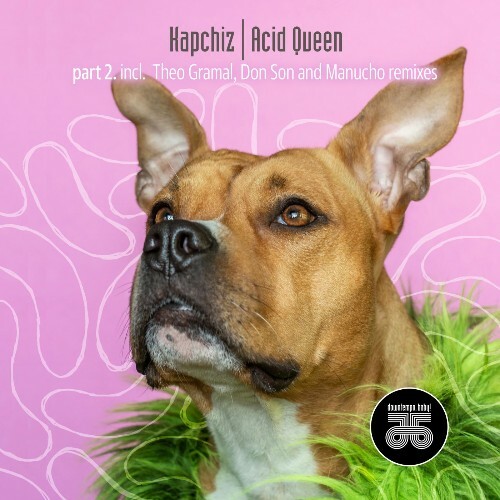  Kapchiz - Acid Queen, Pt. 2 (2026) 