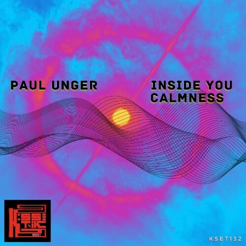  Paul Unger - Inside You / Calmness (2025) 