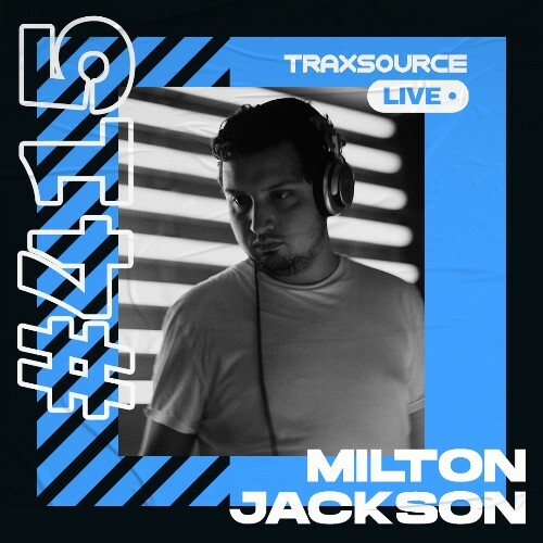 Milton Jackson - Traxsource Live! (#0415) (2023-02-21) MP3