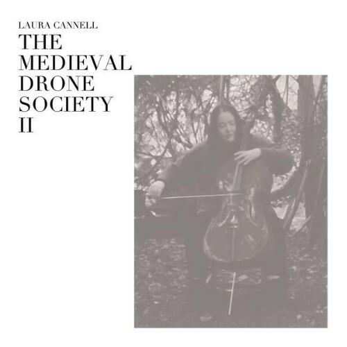  Laura Cannell - The Medieval Drone Society II (2026) 