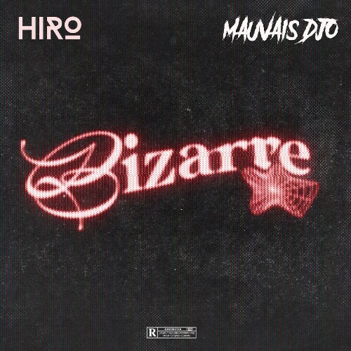  Hiro - Bizarre (Feat Mauvais Djo) (2026) 