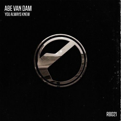 ABE VAN DAM - You Always Knew (2024)