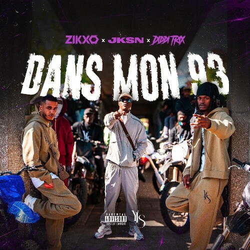 YLS x Jksn x Zikxo x Diddi Trix — Dans Mon 93 (2026)