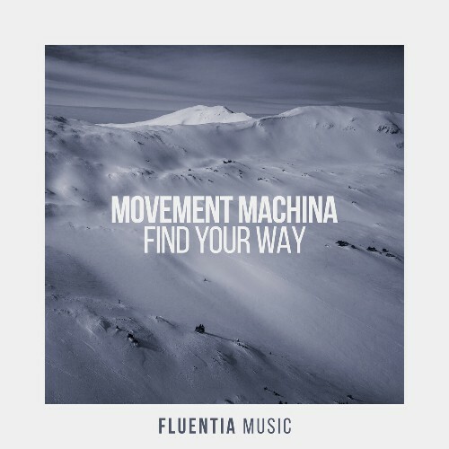 Movement Machina - Find Your Way (2024)