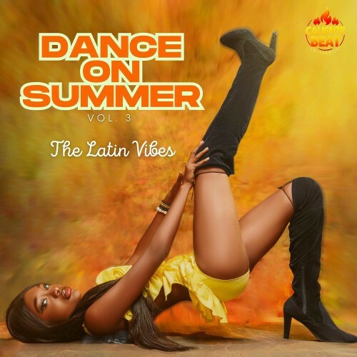  Dance On Summer, Vol. 3 - The Latin Vibes (2025) 