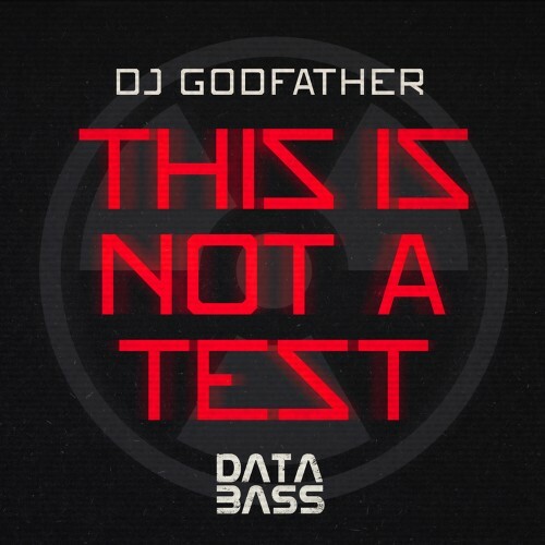  DJ Godfather - This Is Not A Test (2025) 