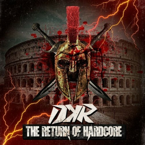  DKR - The Return Of Hardcore (2024) 