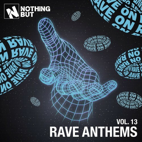 Nothing But... Rave Anthems, Vol. 13 (2026)