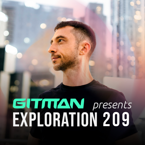  Gitman - Exploration 209 (2024-04-06) 
