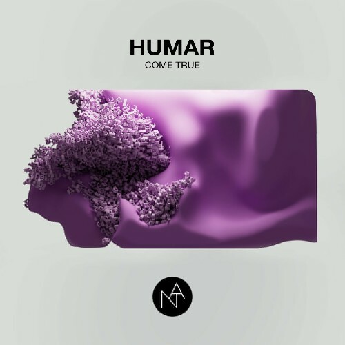 Humar - Come True (2024)