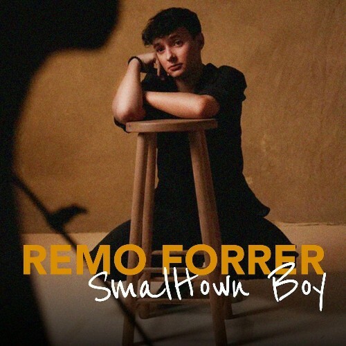  Remo Forrer - Smalltown Boy (2025) 