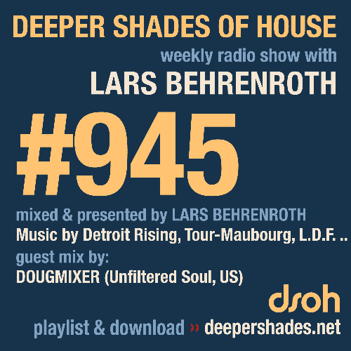  Lars Behrenroth & Dougmixer - Deeper Shades Of House #945 (2026-04-13) 