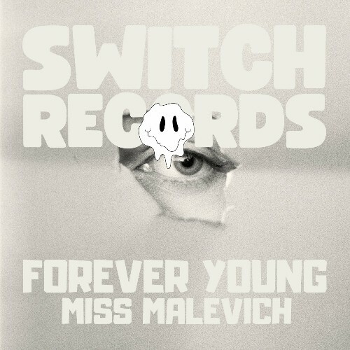  Miss Malevich - Forever Young (2024) 