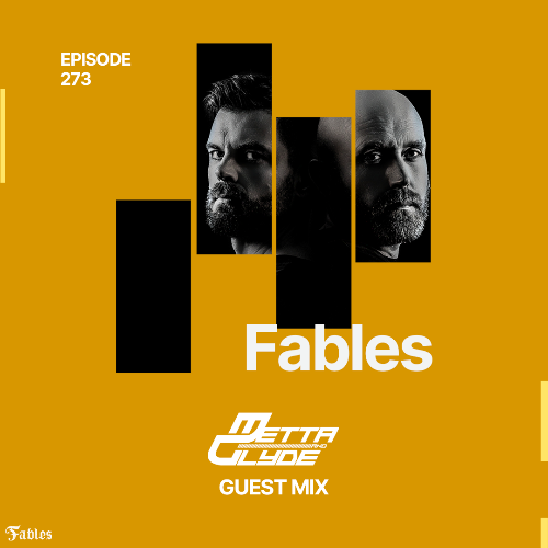  Ferry Tayle & Elucidus - Fables 273 (Metta & Glyde Takeover) (2023-02-20) 