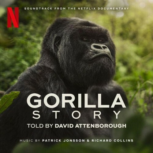  Patrick Jonsson, Richard Collins - A Gorilla Story: Told by David Attenborough (2026) 