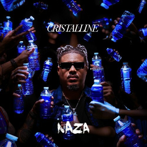  Naza - Cristalline (2025) 