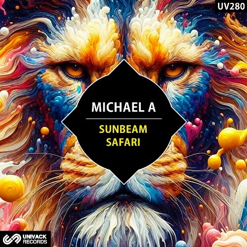  Michael A - Sunbeam / Safari (2025) 