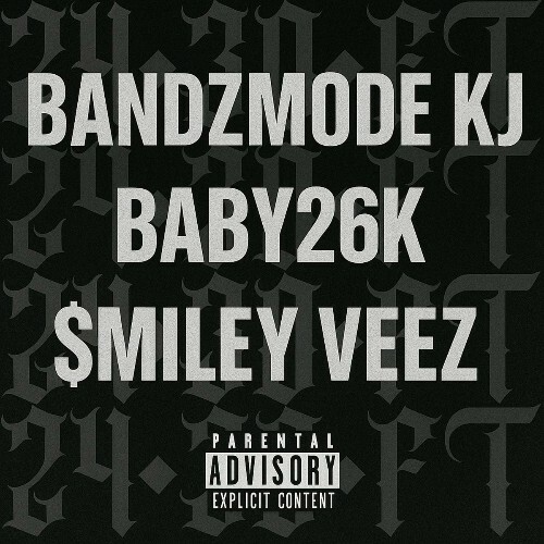  BandzMode KJ - 24 x 30 x FT (Feat. Baby26K & $miley Veez) (2025) 