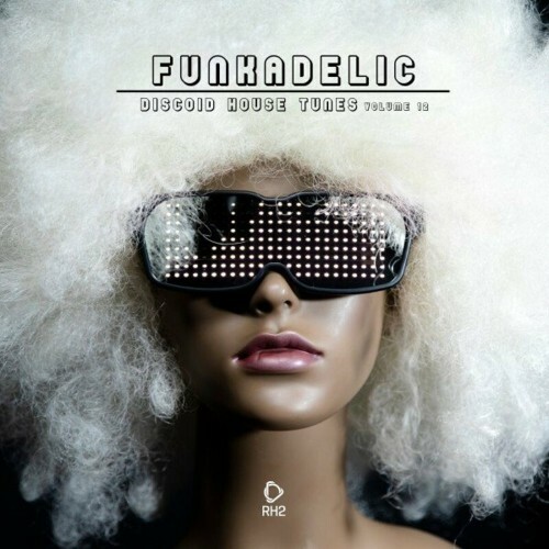 Funkadelic, Vol. 12 (2023) MP3