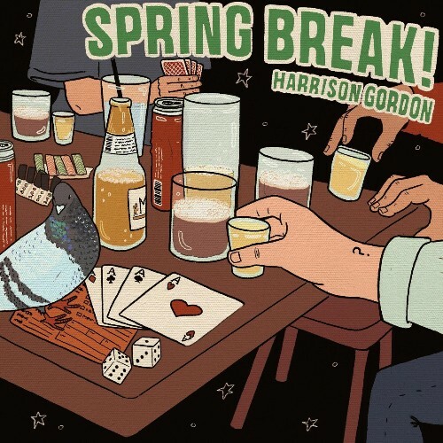 Harrison Gordon - Spring Break! (2025) 