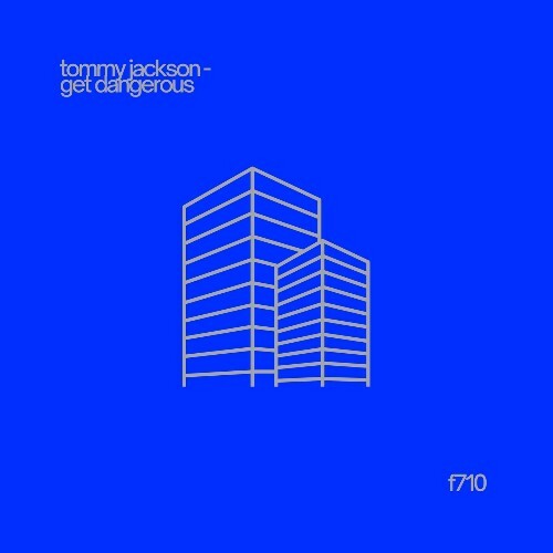  Tommy Jackson - Get Dangerous (2025) 