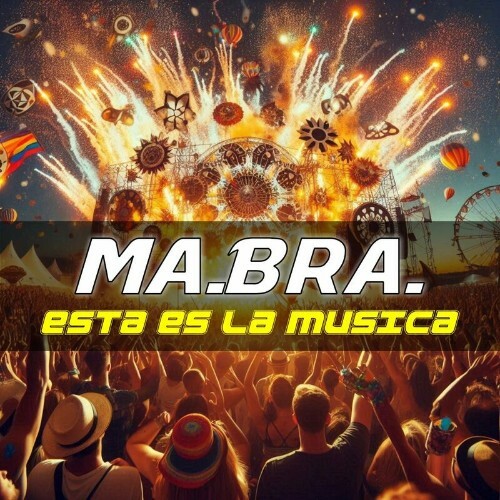 VA -  Ma.Bra. - Esta es la musica (2024) [MP3] MEW70Z1_o