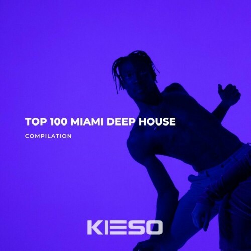 Top 100 Miami Deep House (2025)