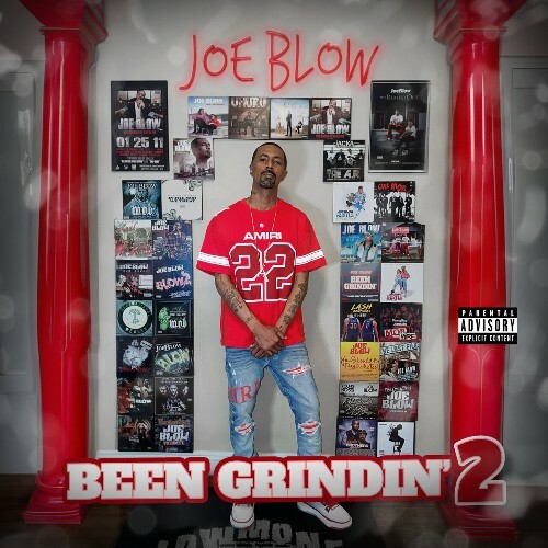  Joe Blow - Been Grindin' 2 (2024) 