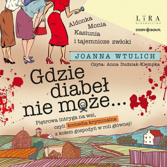 Joanna Wtulich - Gdzie diabeł nie może… [AUDIOBOOK]