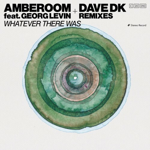 Amberoom feat. Georg Levin — Whatever There Was (Dave DK Remixes) (2026)