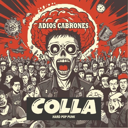  Colla - Adios Cabrones (2025) 